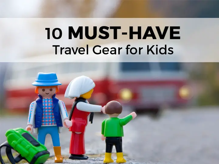 10 Best: Kids' travel accessories